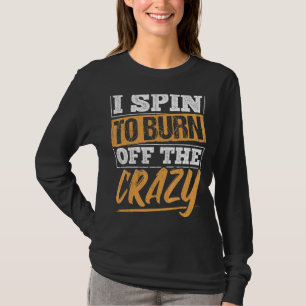 Camiseta Eu Pedalo Para Queimar a Loucura - Treino de Acade