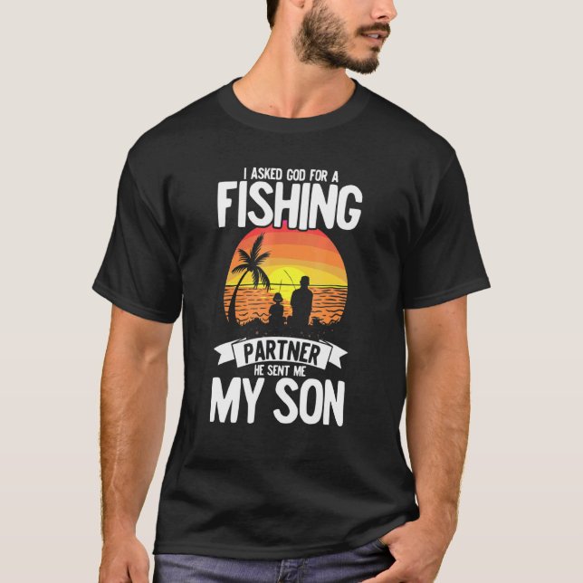 Camiseta Eu Pedi A Deus Um Parceiro De Pesca Que Ele Me Env (Frente)