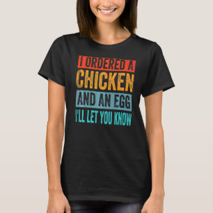 Camiseta Eu Pedi Uma Galinha E Um Ovo Piadas Do Papai