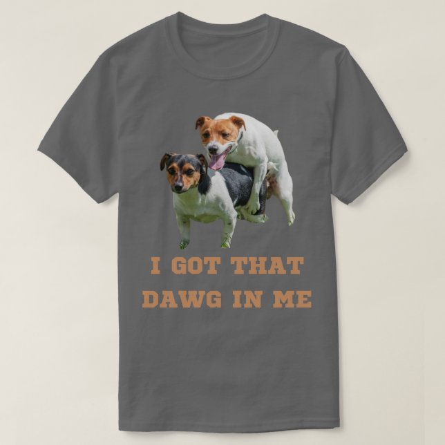 Camiseta Eu Peguei Esse Dawg Em Mim Memória 1 (Frente do Design)