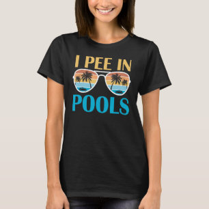 Camiseta Eu Peito Em Piscinas - Piadas Engraçadas - Ditos S