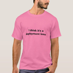 Camiseta Eu penso que é uma edição do desenvolvimento