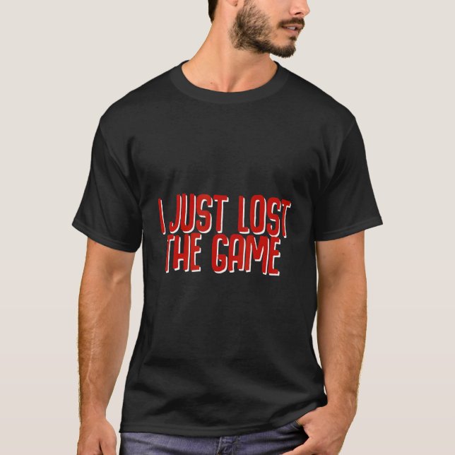 Camiseta Eu Perdi O Jogo (Frente)