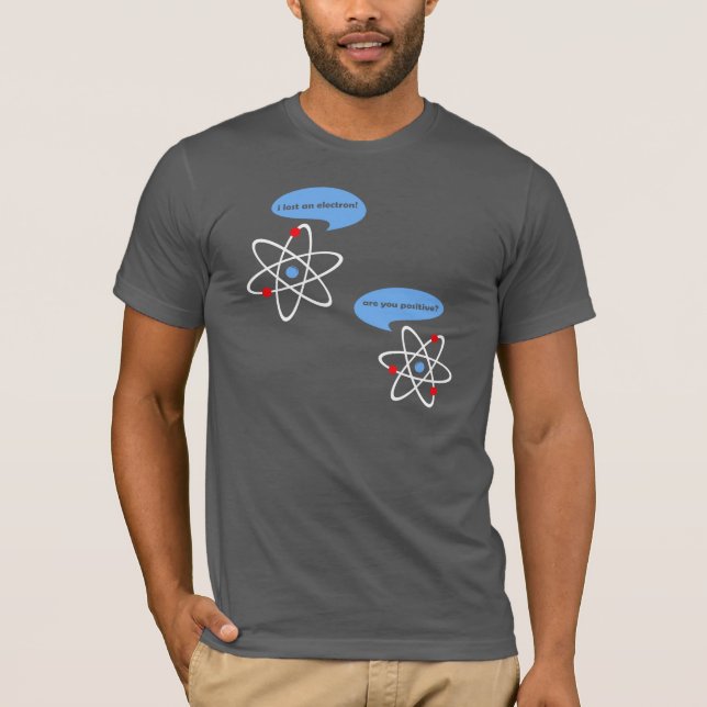 Camiseta Eu perdi uma ciência do elétron engraçada (Frente)