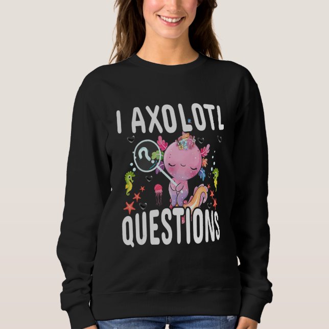 Camiseta Eu Perguntas Axolotl Axolotl Dizendo (Frente)