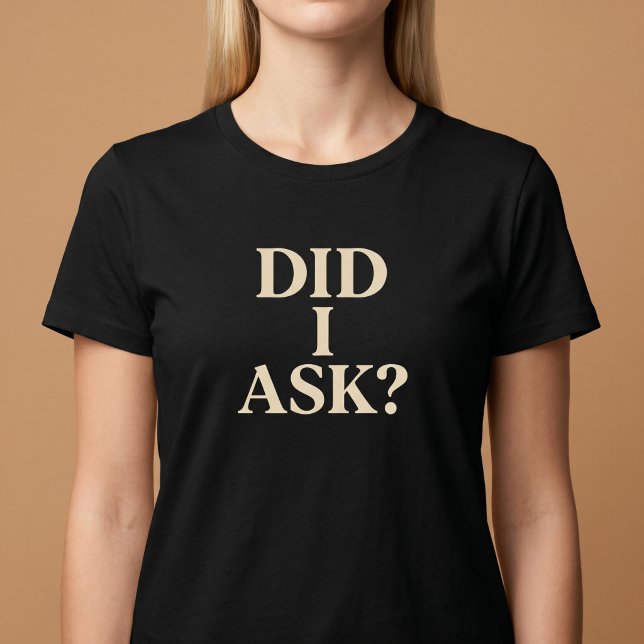 Camiseta - Eu Perguntei? (Criador carregado)