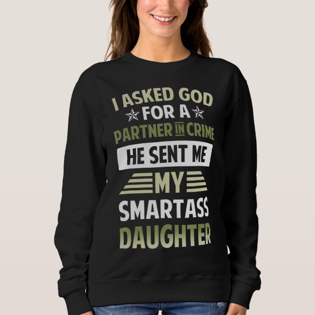 Camiseta Eu Perguntei A Deus Que Parceiro No Crime Ele Me E (Frente)