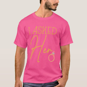 Camiseta Eu Perguntei A Ela O Fim Da Proposta De Casamento 