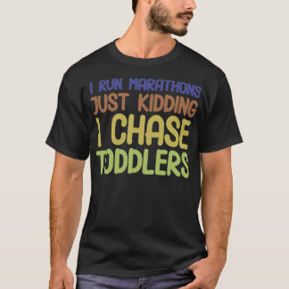 Camiseta Eu Persigo Toddlers Engraçados Professores De Cuid