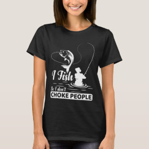Camiseta Eu pesco - Então eu não pego Pessoas Engraçadas di