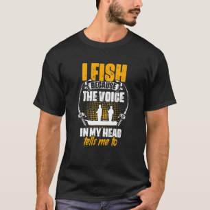 Camiseta Eu Pesco Voz Minha Cabeça Me Diz Para Pescador Var
