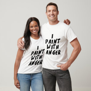 Camiseta Eu pinto com raiva