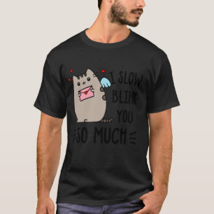 Camiseta Eu Piscadela Lenta Você Tanto