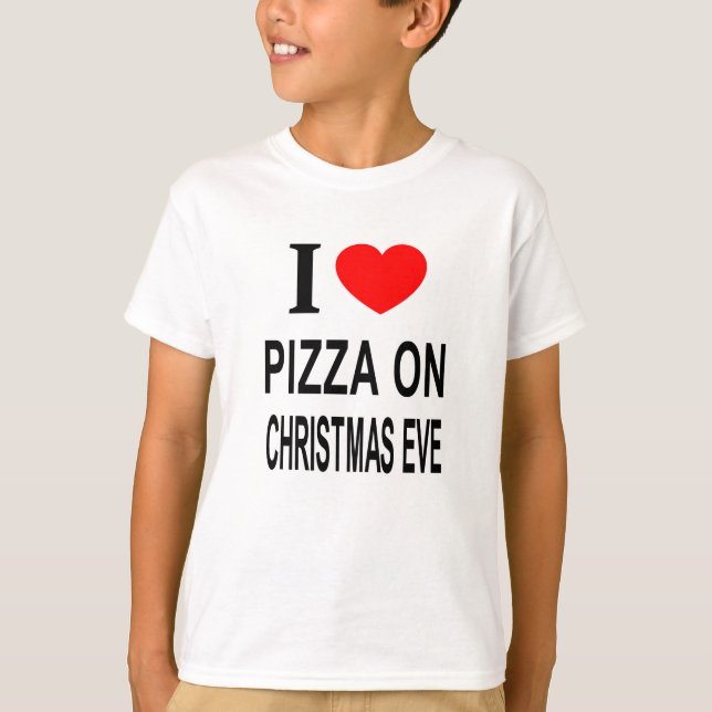 Camiseta Eu ❤️ PIZZA NA VÉSpera DE NATAL EU AMO PIZZA NO NA (Frente)