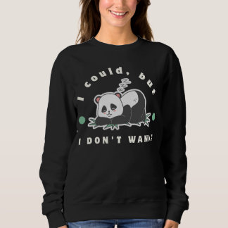Camiseta Eu poderia, mas não quero - amantes de pandas preg