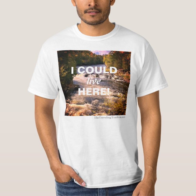 Camiseta Eu Poderia Viver Aqui (Frente)
