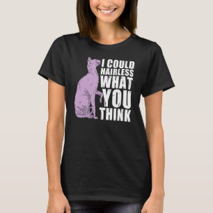 Camiseta Eu Podia Iludir O Que Você Acha De Gato Esfingx