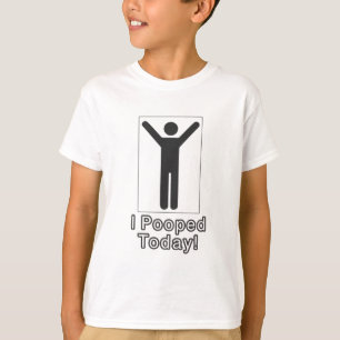 Camiseta Eu pooped hoje