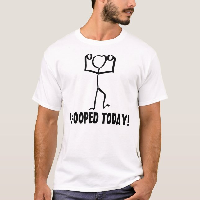 Camiseta Eu pooped hoje! T-shirt, engraçados (Frente)