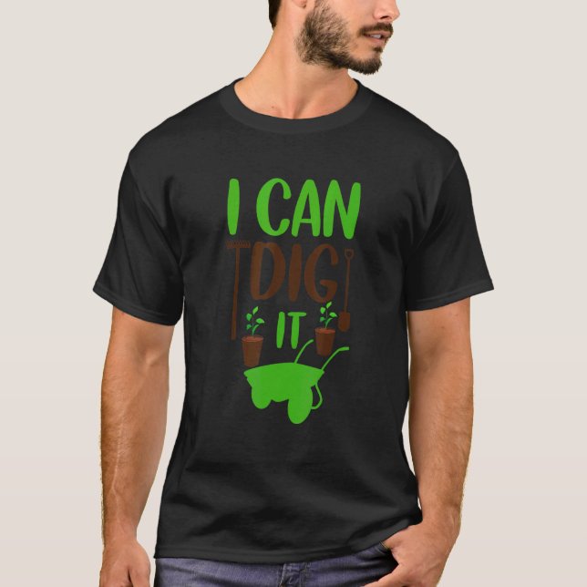 Camiseta Eu Posso Cavar Jardins Que Amo (Frente)