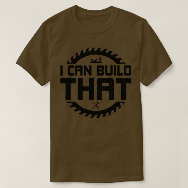 Camiseta Eu posso construir esse presente de trabalhador de (Frente do Design)