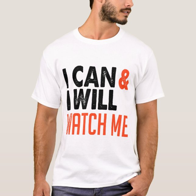 Camiseta Eu posso e eu vou, me vigie (Frente)