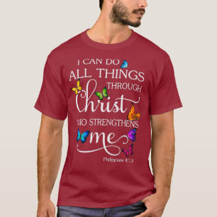 Camiseta Eu Posso Fazer Tudo Através Da Arte De Borboleta C