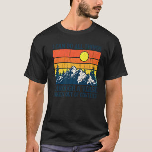 Camiseta Eu posso fazer tudo através de um verso tirado de 