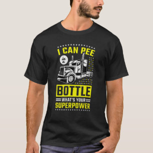 Camiseta Eu Posso Fazer Uma Garrafa Que Seu Truque De Super