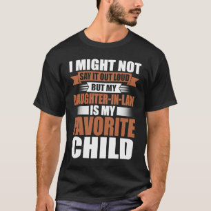 Camiseta Eu posso não dizer isso alto, mas minha filha está