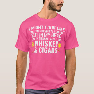Camiseta Eu Posso Olhar Ouvindo Cigarros De Uísque