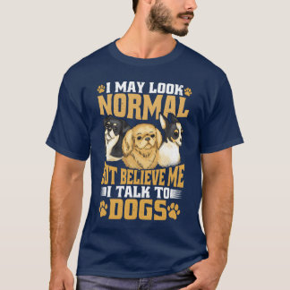 Camiseta Eu posso parecer normal, mas acredite em mim, famí
