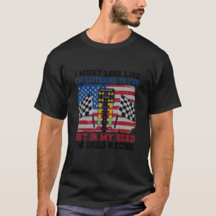 Camiseta Eu posso parecer que estou ouvindo você falando so
