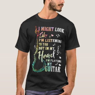 Camiseta Eu posso parecer que estou ouvindo você guitarra M