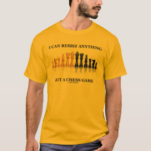 Camiseta Eu posso resistir qualquer coisa mas um jogo de