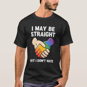 Camiseta Eu Posso Ser Hétero Mas Não Odeio Arco-Íris Lgbtq