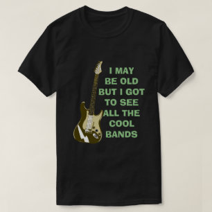 Camiseta Eu posso ser velho...