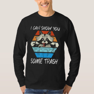 Camiseta Eu Posso Te Mostrar Uma Corrida De Trash