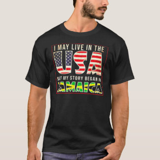 Camiseta Eu Posso Viver Nos Eua Mas Minha História Começou