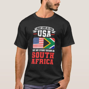 Camiseta Eu Posso Viver Nos Eua Mas Minha História Começou