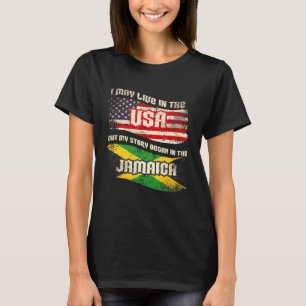Camiseta Eu Posso Viver Nos Eua Mas Minha História Começou 