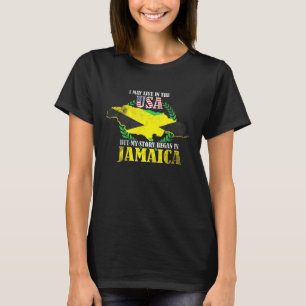 Camiseta Eu Posso Viver Nos Eua Mas Minha História Começou