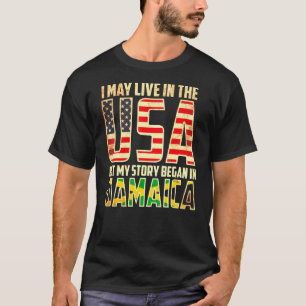 Camiseta Eu Posso Viver Nos Eua Mas Minha História Começou