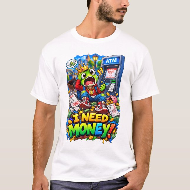 Camiseta EU PRECISO DE DINHEIRO – Funny Frog ATM (Frente)