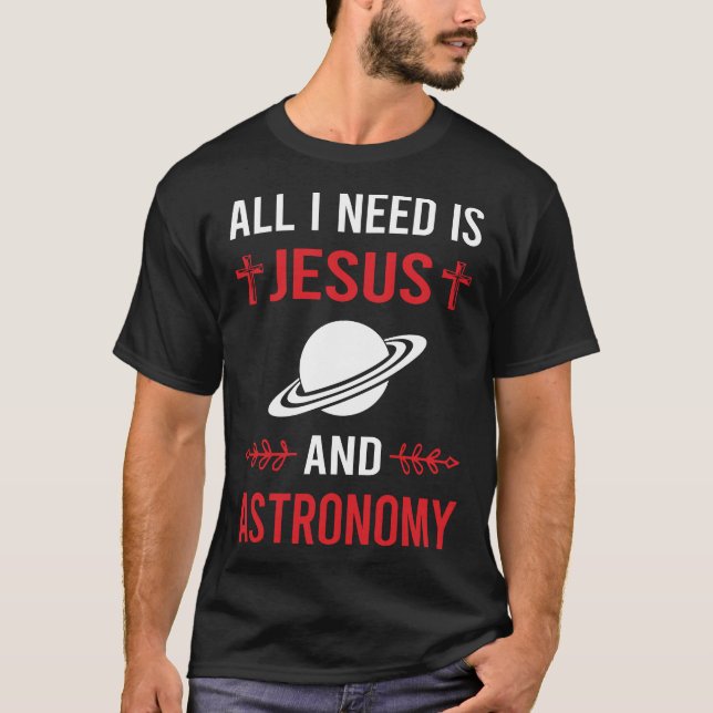 Camiseta Eu Preciso de Jesus Astronomia (Frente)