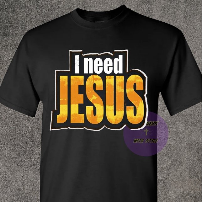 Camiseta Eu preciso de JESUS - Cristão (Criador carregado)