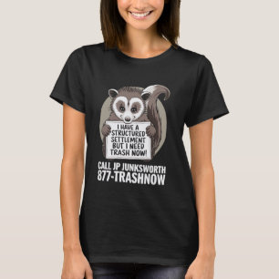 Camiseta Eu Preciso de Lixo Agora Gambá Animal Grito Possum