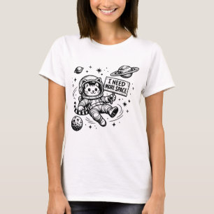 Camiseta Eu Preciso de Mais Espaço Gato Astronauta Engraçad