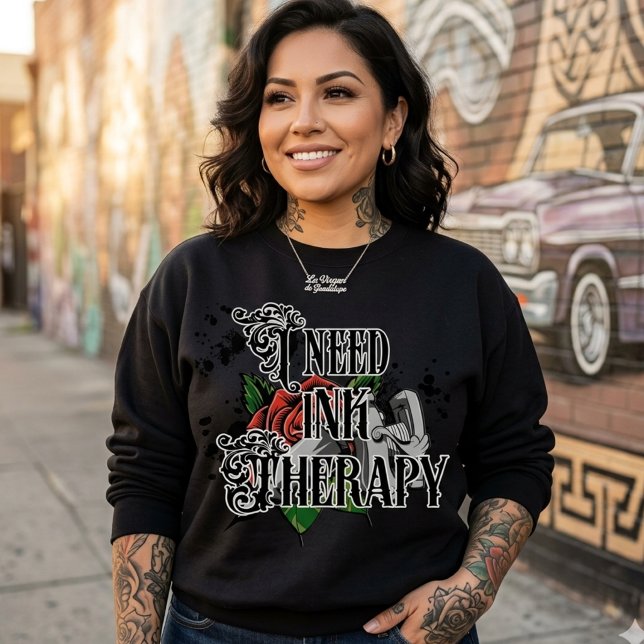 Camiseta Eu preciso de terapia de tinta camisola (I need ink therapy sweatshirt)