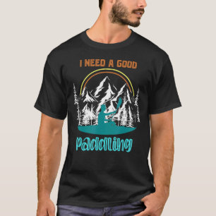 Camiseta Eu Preciso De Um Bom Jogo Do Esporte Exterior Kaya